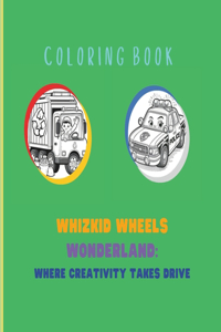 WhizKid Wheels Wonderland