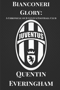 Bianconeri Glory