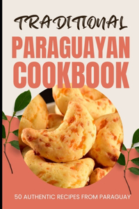 Traditional Paraguayan Cookbook