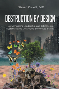 Destruction By Design