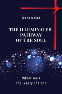 Illuminated Pathway of The Soul