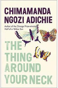 The Thing Around Your Neck