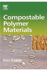Compostable Polymer Materials