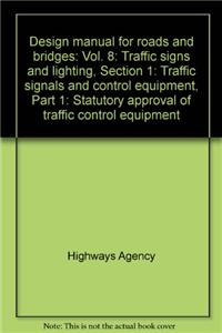 Traffic Signs and Lightings: Traffic Signals and Control Equipment: TD 07