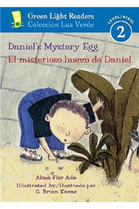 Daniel's Mystery Egg/El Misterioso Huevo de Daniel