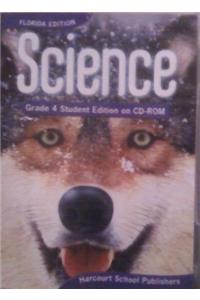 Harcourt School Publishers Science Florida: Student Edition on CDROM (Sgl) Grade 4 2007