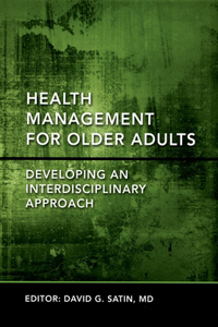 Health Management for Older Adults