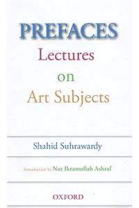 Prefaces: Lectures on Art Subjects