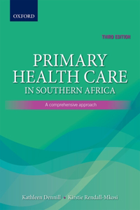 Primary Health Care in Southern Africa: