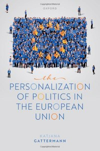 Personalization of Politics in the European Union