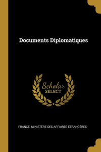 Documents Diplomatiques