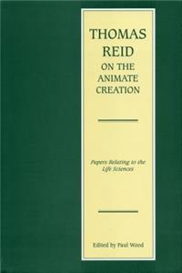 Thomas Reid on the Animate Creation