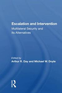 Escalation and Intervention