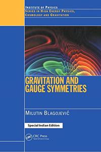 Gravitation and Gauge Symmetries(Special Indian Edition/ Reprint Year- 2020)