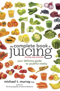 The Complete Book of Juicing