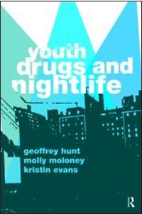 Youth, Drugs, and Nightlife