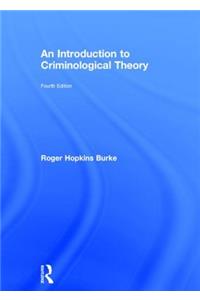 An Introduction to Criminological Theory