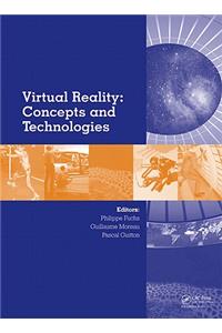 Virtual Reality: Concepts and Technologies