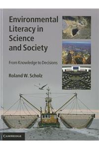 Environmental Literacy in Science and Society