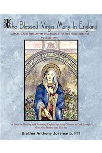 Blessed Virgin Mary In England