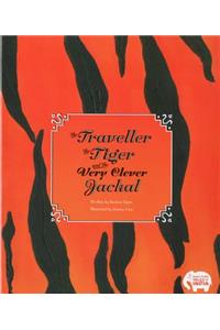 The Traveller, the Tiger, and Very Clever Jackal