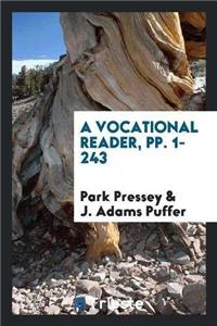 A Vocational Reader, Pp. 1-243