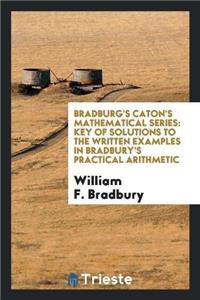 Bradburg's Caton's Mathematical Series