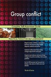 Group conflict Complete Self-Assessment Guide