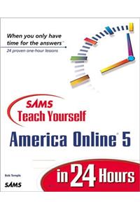 Sams Teach Yourself America Online 5 in 24 Hours