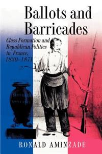 Ballots and Barricades