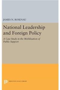 National Leadership and Foreign Policy