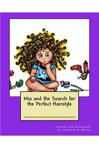 Mia and the Search for the Perfect Hairstyle