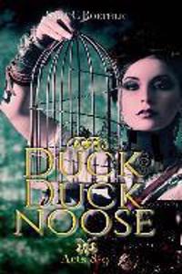 Duck, Duck, Noose