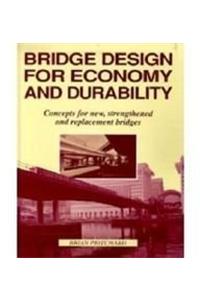 Bridge Design for Economy and Durability