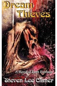 Dream Thieves