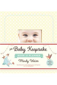 The Baby Keepsake Book and Planner