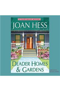 Deader Homes and Gardens Lib/E