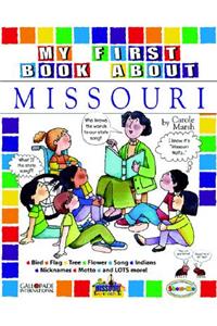 My First Book about Missouri!