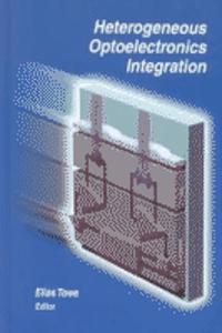 Heterogeneous Optoelectric Integration