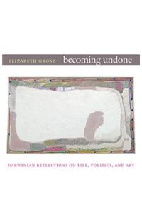 Becoming Undone