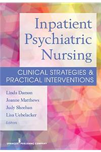 Inpatient Psychiatric Nursing