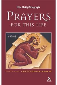 Prayers for This Life