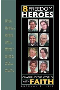 8 Freedom Heroes