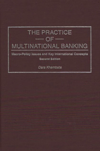The Practice of Multinational Banking