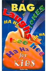 A Bag of Laughs for Kids