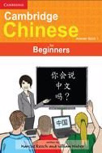 Cambridge Chinese for Beginners Answerbook 1