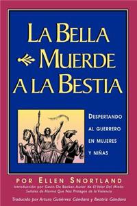 La Bella Muerde a La Bestia