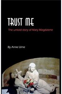 Trust Me