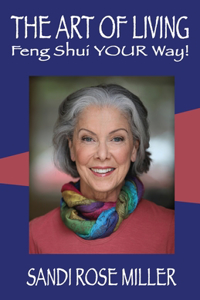 Art of Living - Feng Shui YOUR Way!