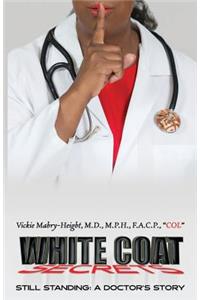 White Coat Secrets